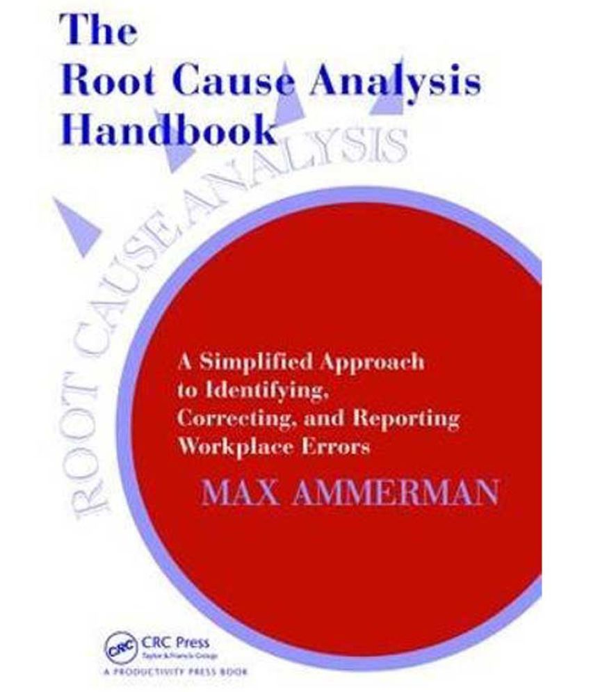 the-root-cause-analysis-handbook-buy-the-root-cause-analysis-handbook