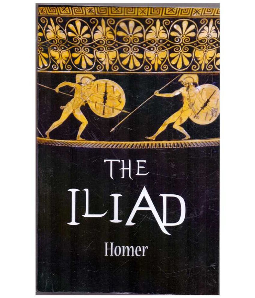 is homer pro or against war in the iliad