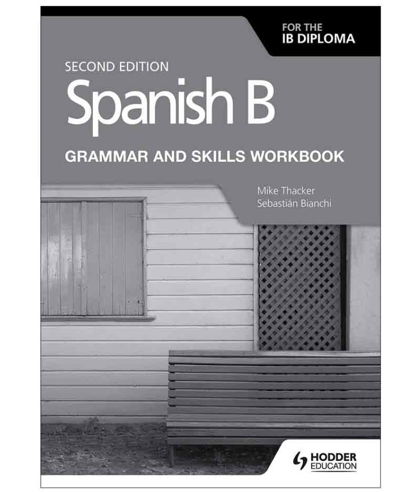 Spanish a-Level Grammar Workbook Mike Thacker. Allez 2 Grammar and skills Workbook pdf. Elite Spanish Workbook. Allez 2 Grammar and skills Workbook pdf download.