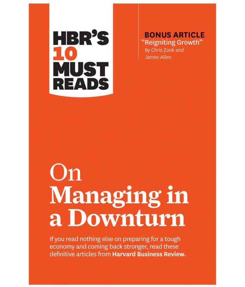     			Hbr'S 10 Must Reads On Managing In A Downturn