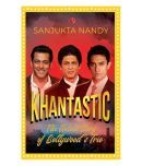 Khantastic: The Untold Story Of Bollywood'S Trio