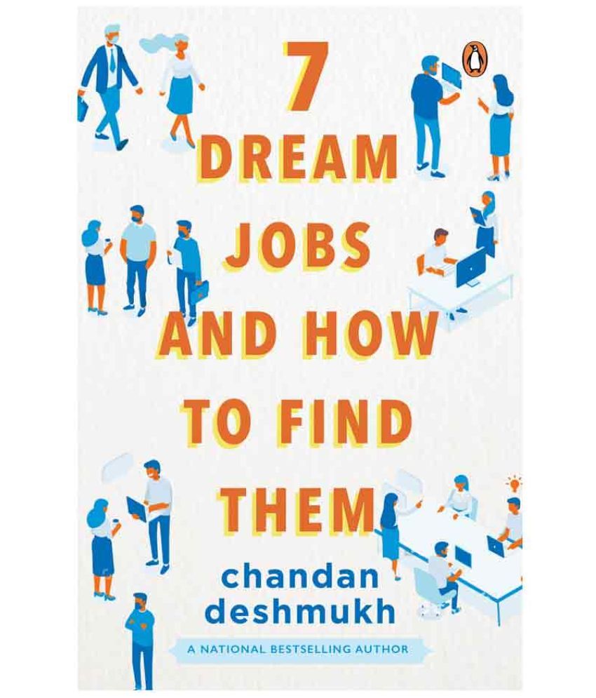 7 Dream Jobs and How to Find Them: Buy 7 Dream Jobs and How to Find