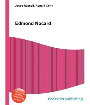 Edmond Nocard  Category Edmond Nocard Wikimedia Commons / Edmond