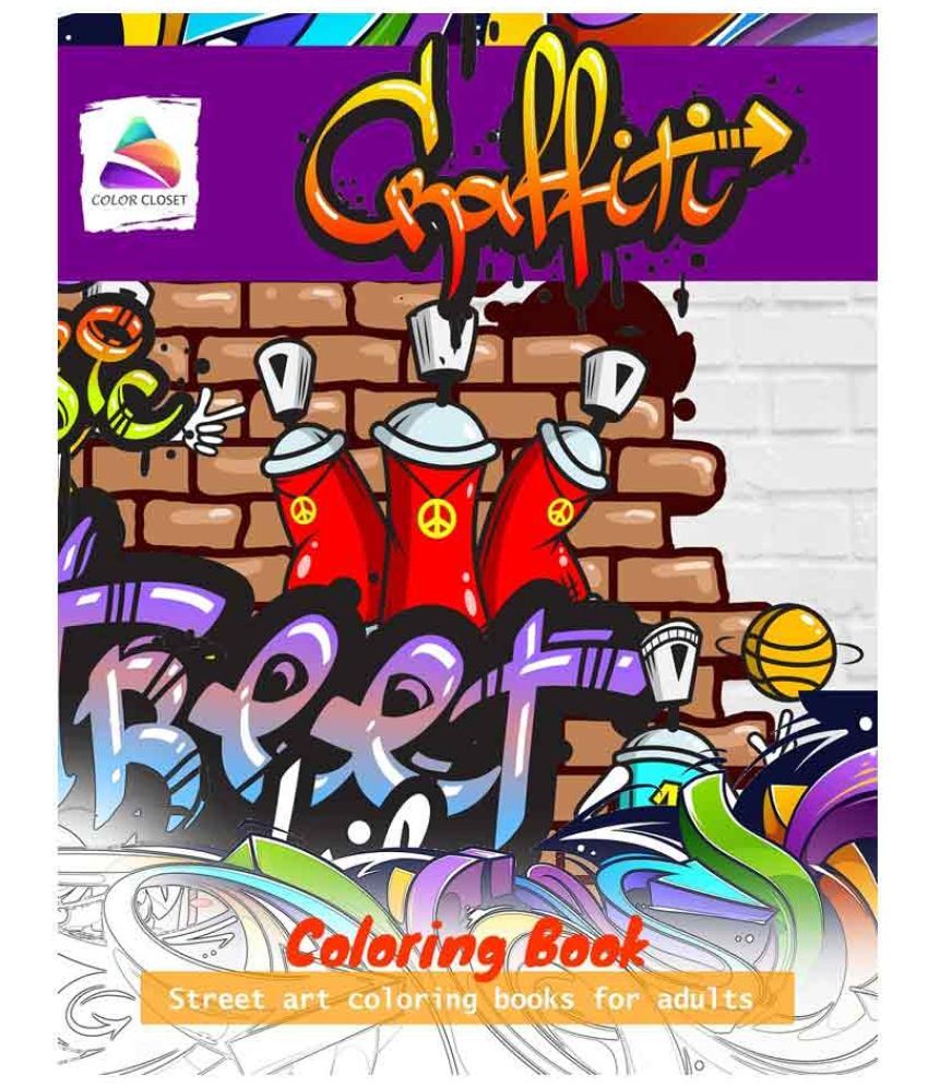 Graffiti Coloring Book Buy Graffiti Coloring Book Online At Low