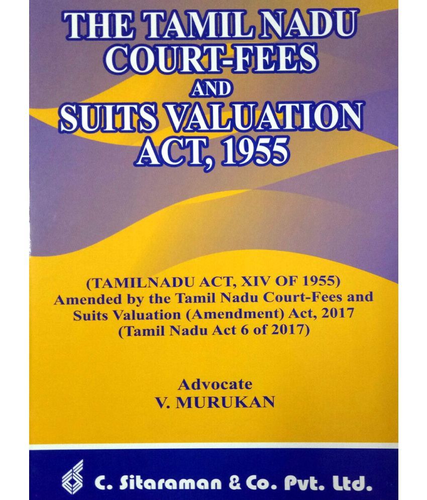 the-tamil-nadu-court-fees-and-suits-valuation-act-1955-as-amended-by