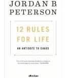 12 Rules For Life: An Antidote To Chaos by Jordan B. Peterson (English, Paperback)