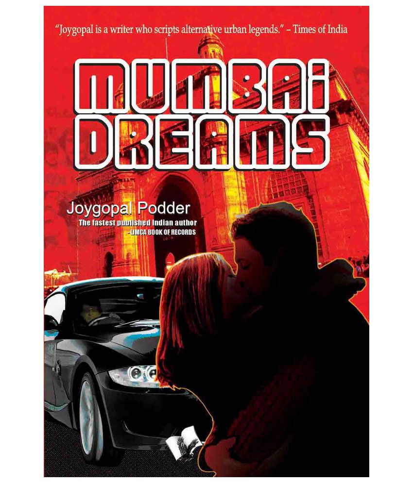     			MUMBAI DREAMS