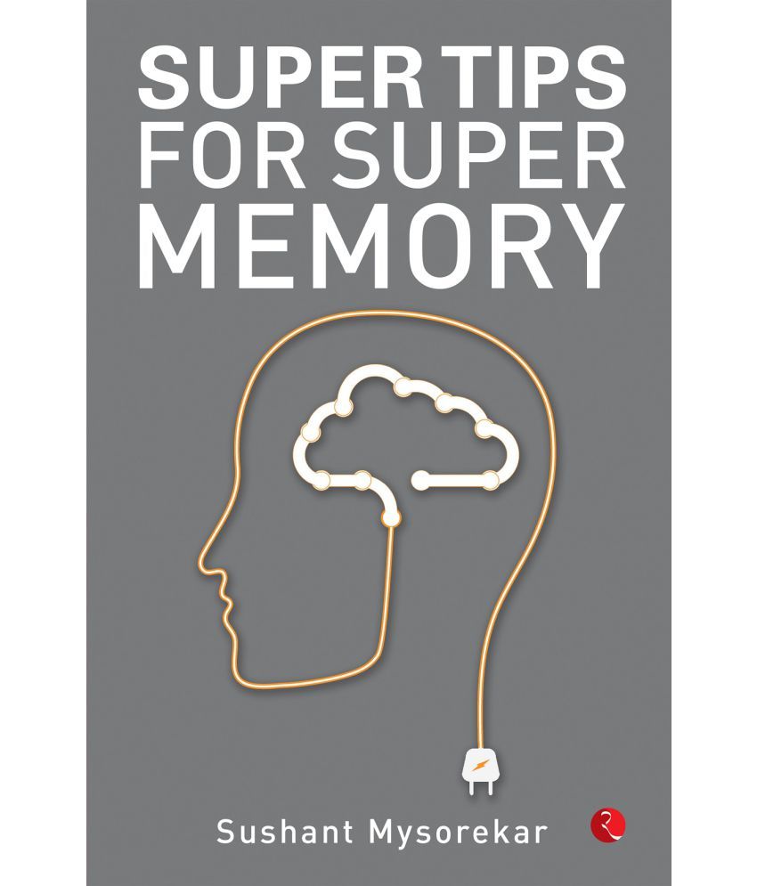     			Super Tips For Super Memory