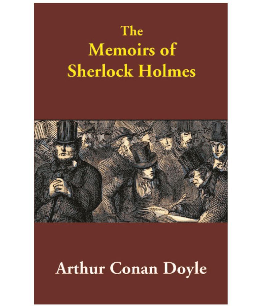 the memoirs of sherlock holmes book