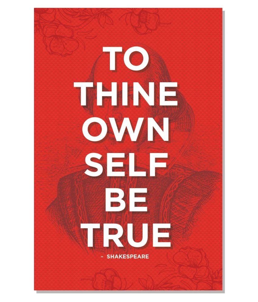 GIFTICS To Thine Own Self Be True Motivational/Quotes Sticker ( 46 x 30 ...