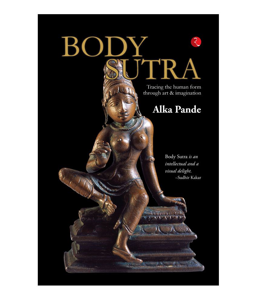     			Body Sutra; Tracing the human form through art & imagination