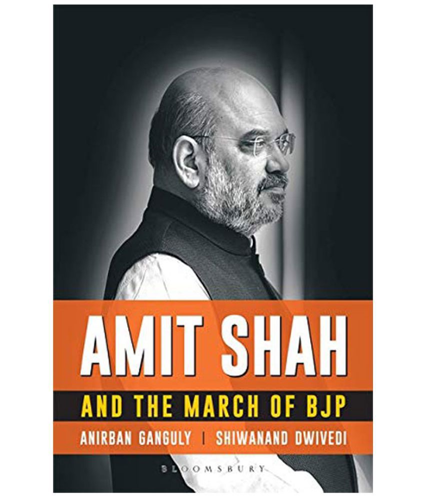     			Amit Shah and the March of BJP