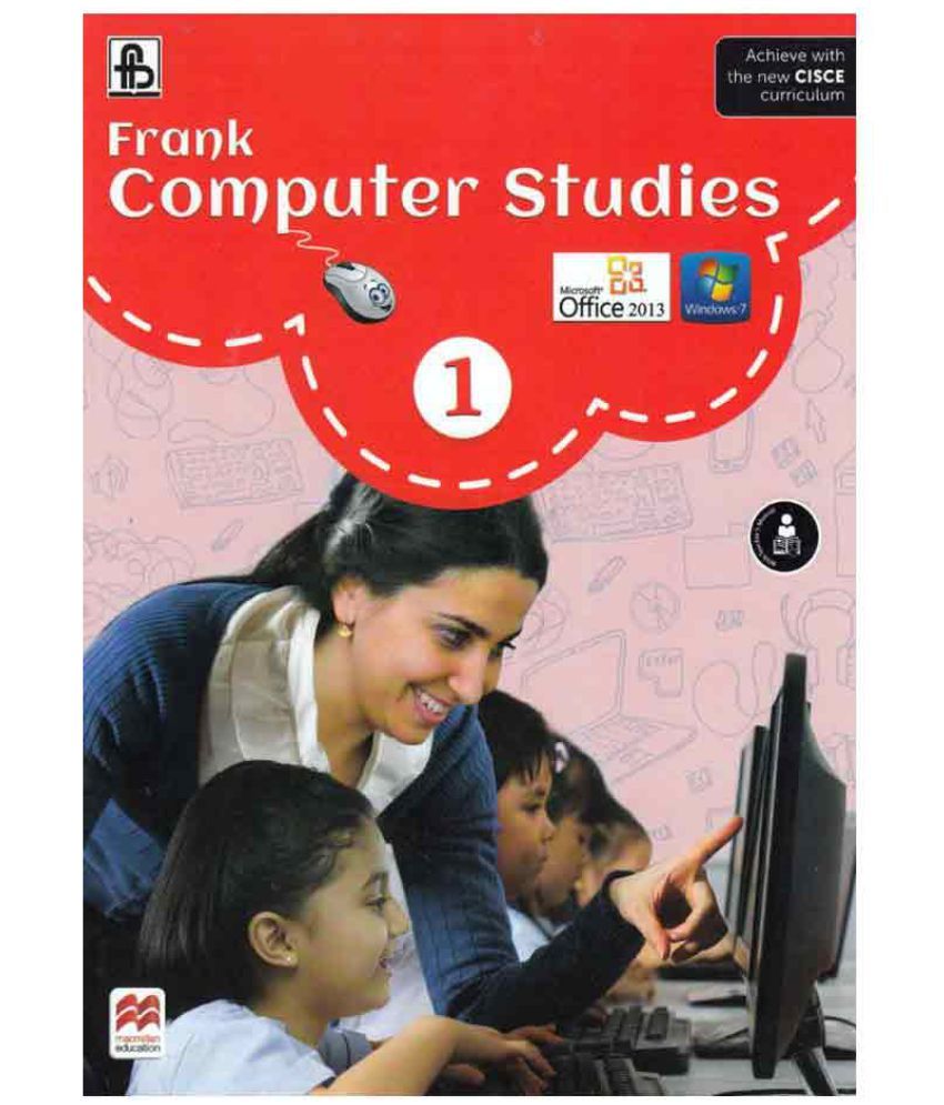 Icse Frank Computer Studies Class 1 First Edition Buy Icse Frank Icse Frank Computer Studies Class 1 First Edition Buy Icse Frank