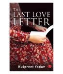 The Last Love Letter by Kulpreet Yadav