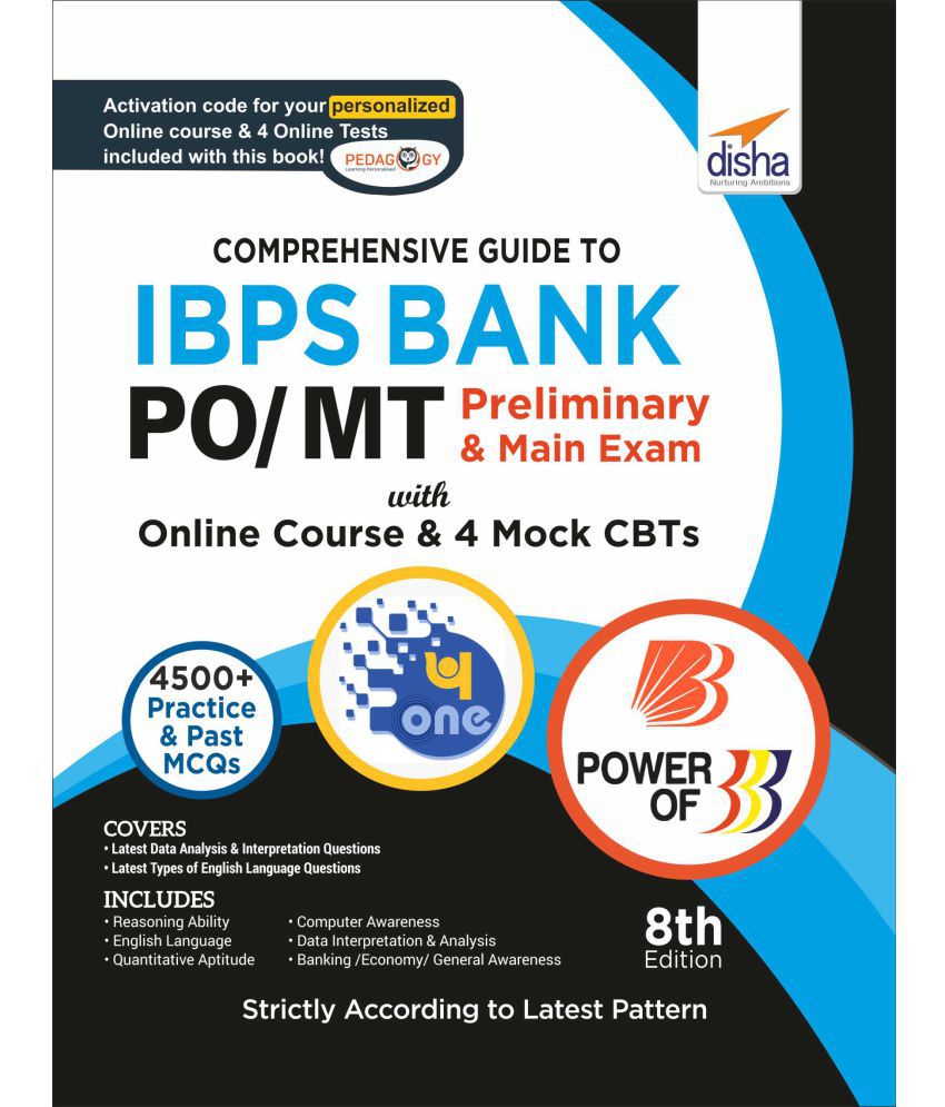     			Comprehensive Guide to IBPS Bank PO/ MT Preliminary & Main Exam with Online Course & 4 Online CBTs (8th Edition)