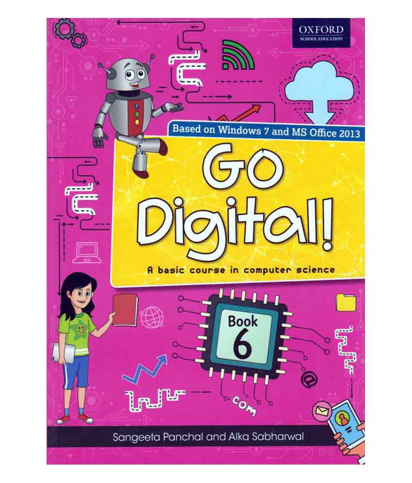     			Go Digital Class - 6 First edition