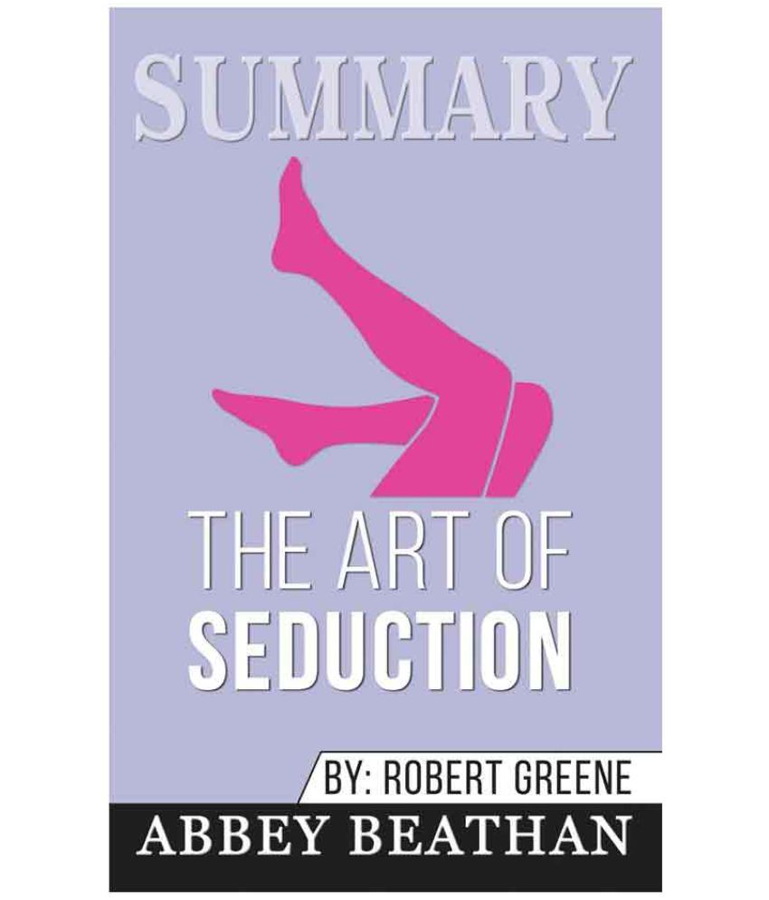 The Art Of Seduction Book Buy The Art Of Seduction With Concise Power Buy The Art Of Seduction