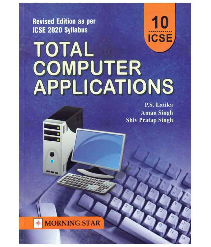     			ICSE Total Computer Application Class 10