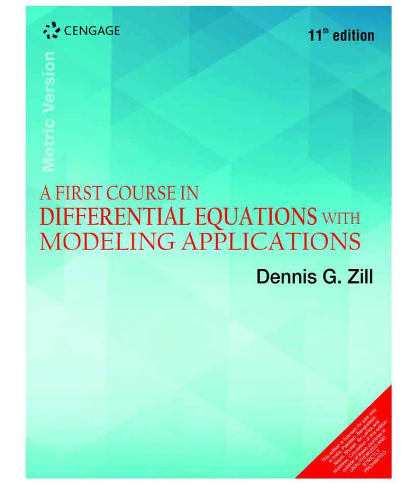 A First Course in Differential Equations with Modeling Applications