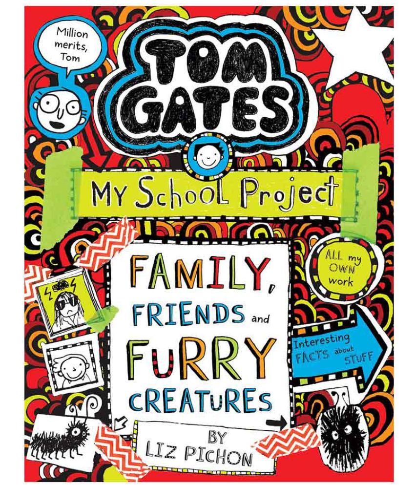     			Tom Gates #12: Family Friends And Furry Creatures