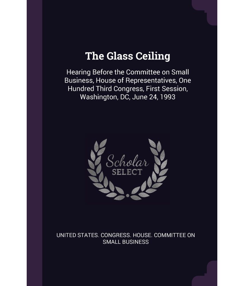 The Glass Ceiling Buy The Glass Ceiling Online At Low Price In
