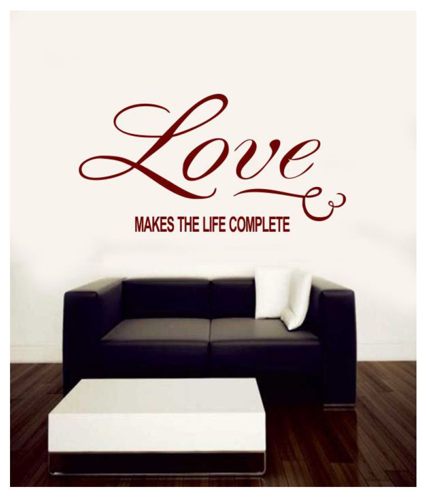 Ritzy Love Makes Life Complete Motivationalquotes Sticker 60 X 45 Cms