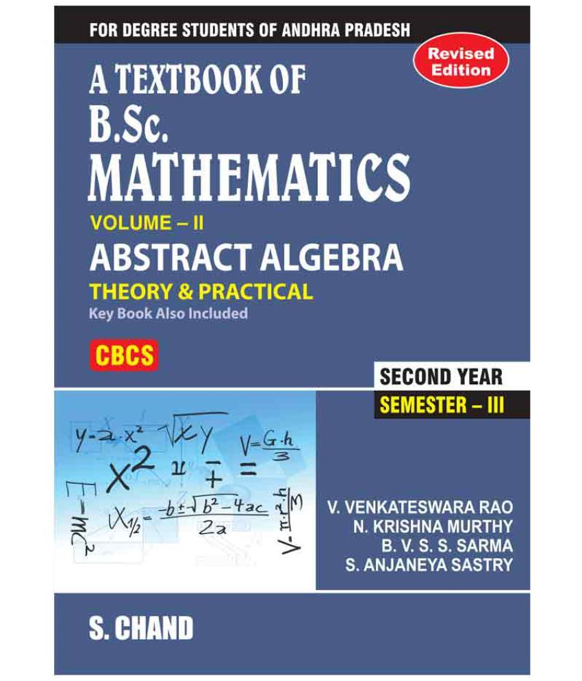 A Textbook Of B Sc Mathematics Vol Ii Abstract Algebra For