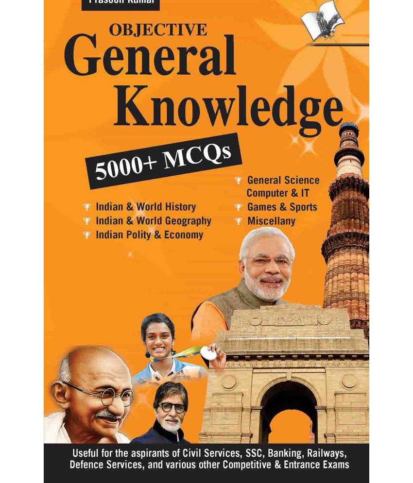     			Objective General Knowledge
