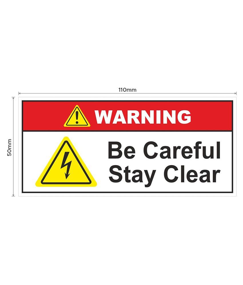     			Rangvishwa Enterprises Warning Be Careful Stay Clear Sign Sticker ( 11 x 5 cms )