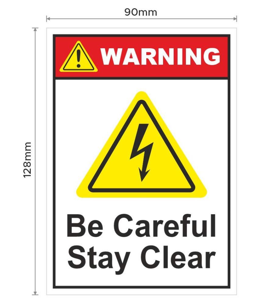     			Rangvishwa Enterprises Be careful Stay Clear Warning with Danger Sign Sticker ( 9 x 12 cms )