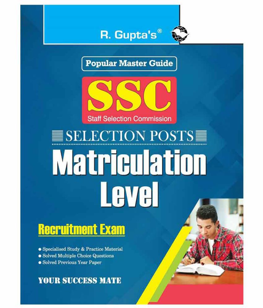     			SSC (Selection Posts) Matriculation Level Recruitment Exam Guide