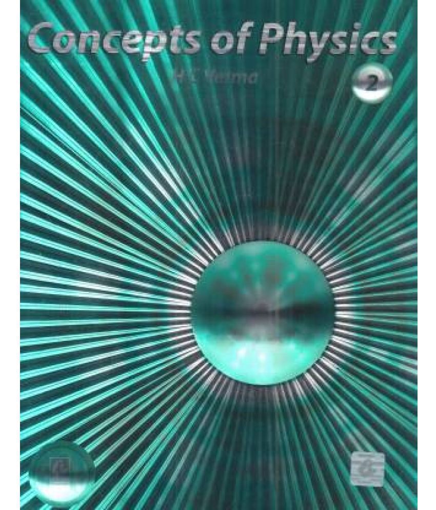     			Concepts of Physics 2 [ HC VERMA]