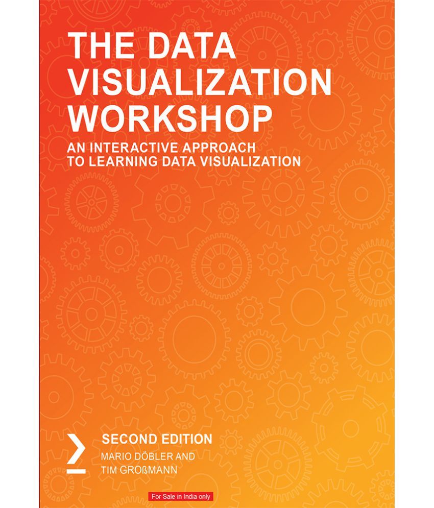 The Data Visualization Workshop: Buy The Data Visualization Workshop ...