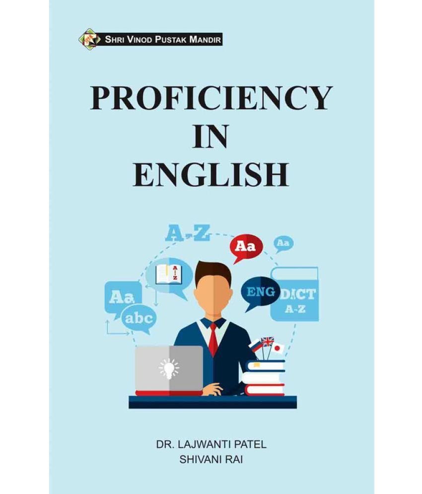     			PROFICIENCY IN ENGLISH  by Dr. Abha Rani Bisht/\nShivani Rai