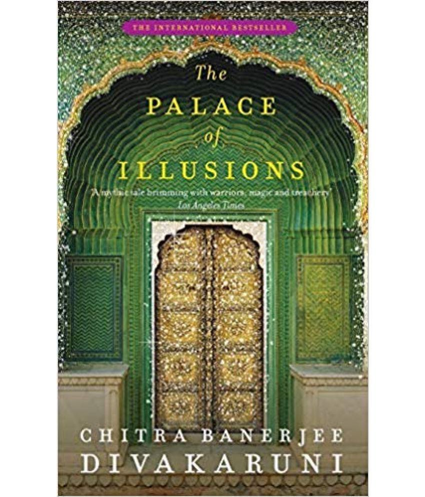     			The Palace of Illusions by Chitra Banerjee Divakaruni (Paperback, English)