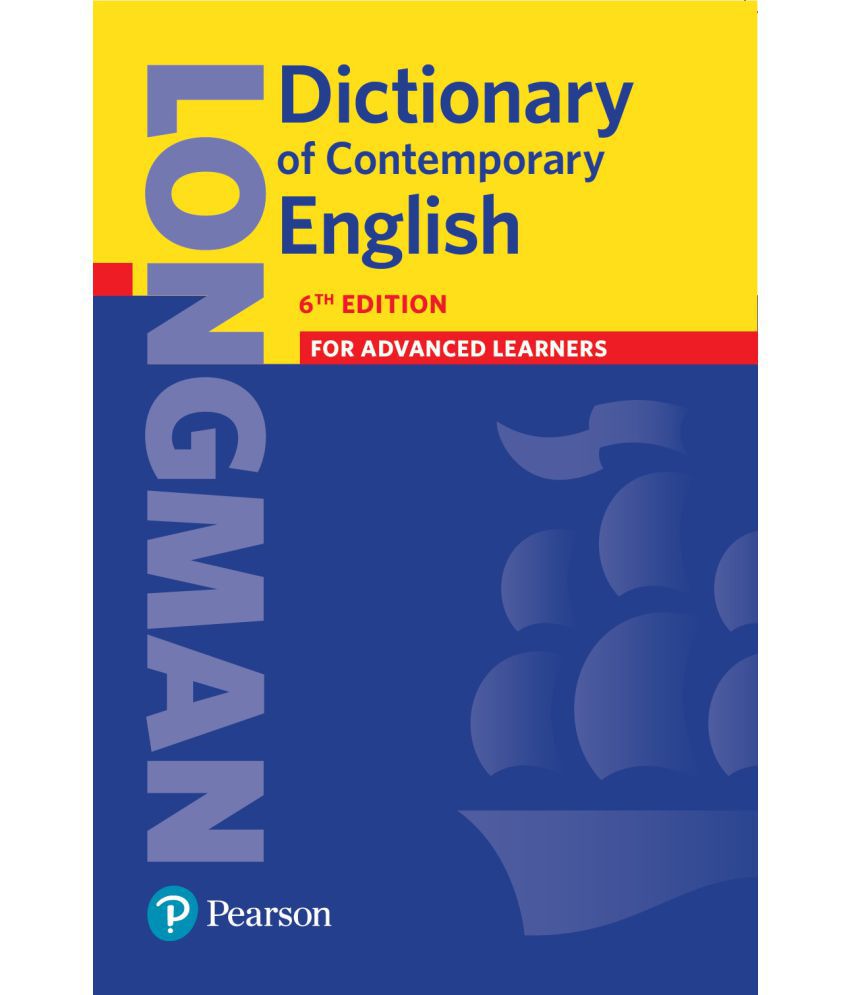     			Longman Dictionary of Contemporary English|Sixth Edition|By Pearson