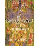 THE BHAGAVAD GITA FOR MILLENNIALS