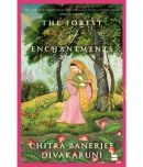 The Forest of Enchantments (English, Paperback, Chitra Banerjee Divakaruni)