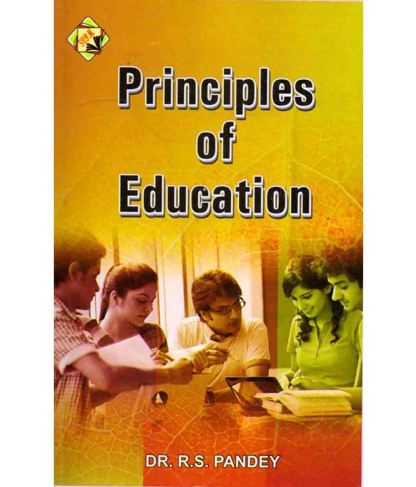     			Principles Of Education