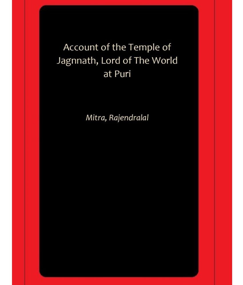     			Account of the Temple of Jagnnath, Lord of The World at Puri