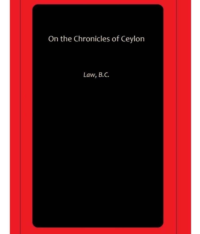     			On the Chronicles of Ceylon