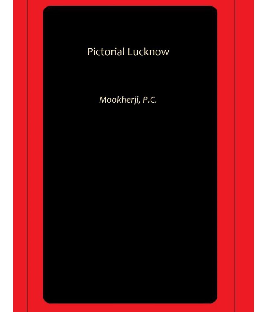     			Pictorial Lucknow