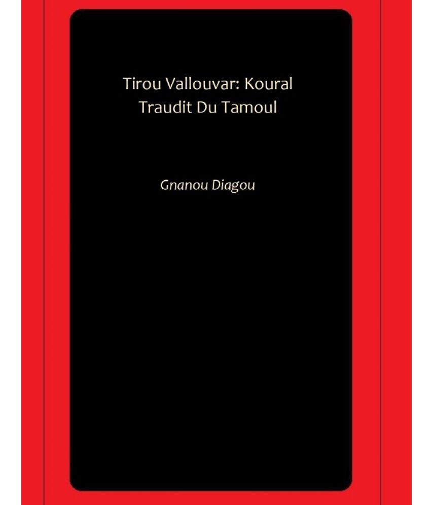     			Tirou Vallouvar: Koural Traudit Du Tamoul