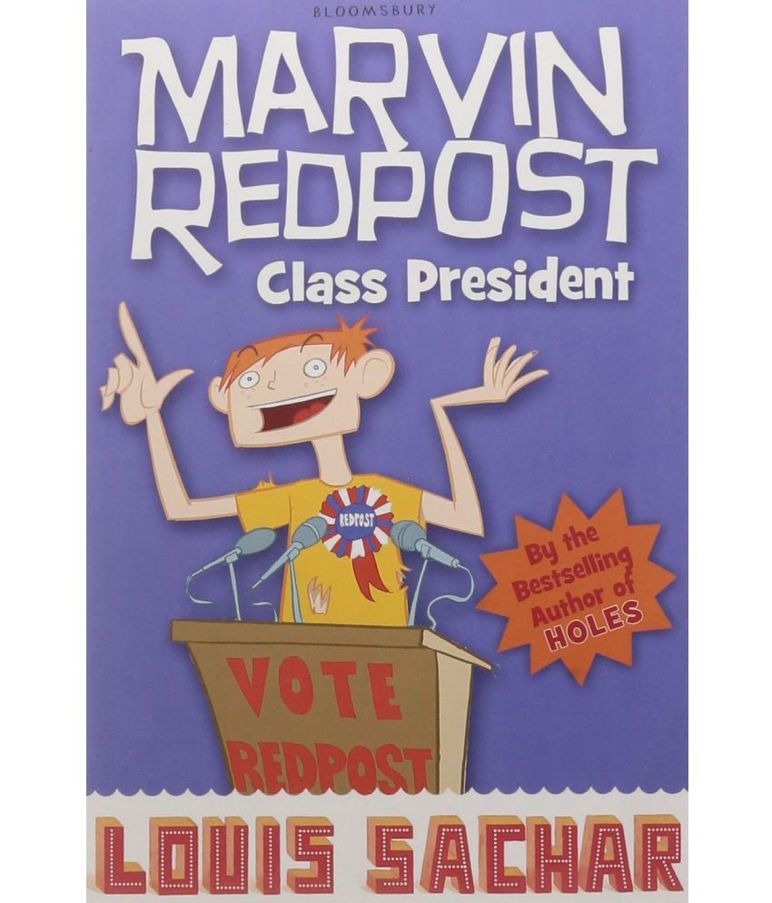     			Marvin Redpost: Class President