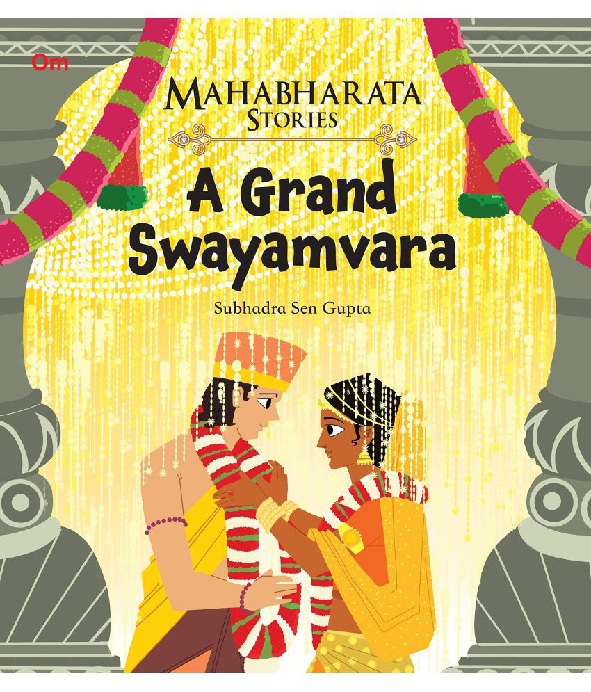     			MAHABHARATA STORIES A GRAND SWAYAMVARA BOOK 5