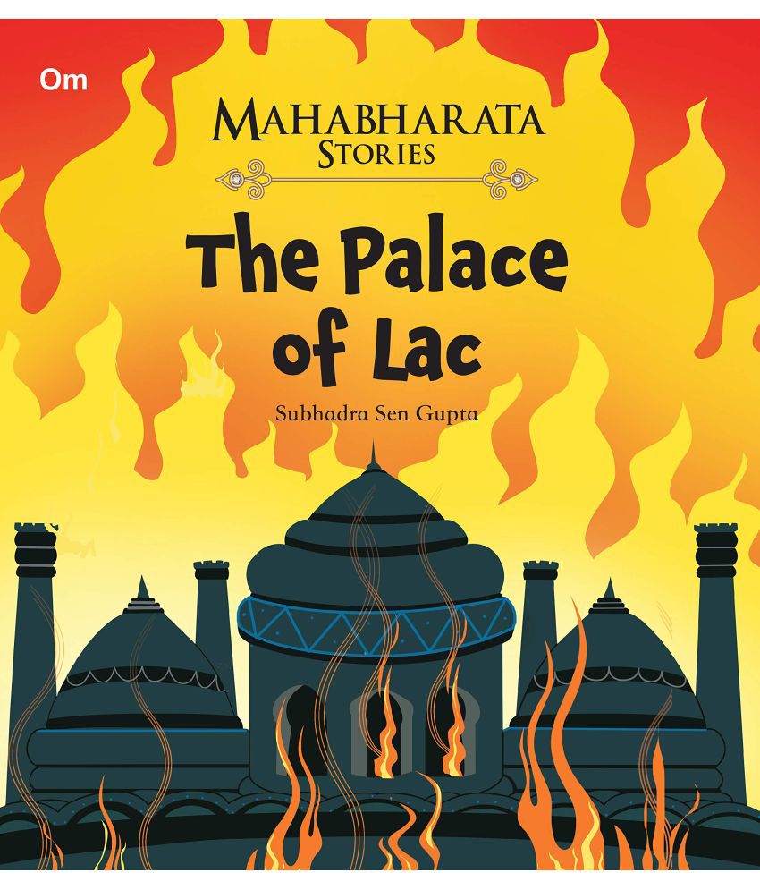     			MAHABHARATA STORIES THE PALACE OF LAC BOOK 4