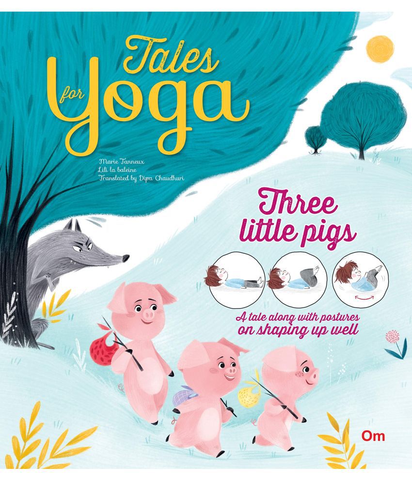     			TALES FOR YOGA: THREE LITTLE PIGS