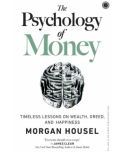 The Psychology of Money : Timeless Lessons on Wealth, Greed, and Happiness (English, Paperback, Morgan Housel)