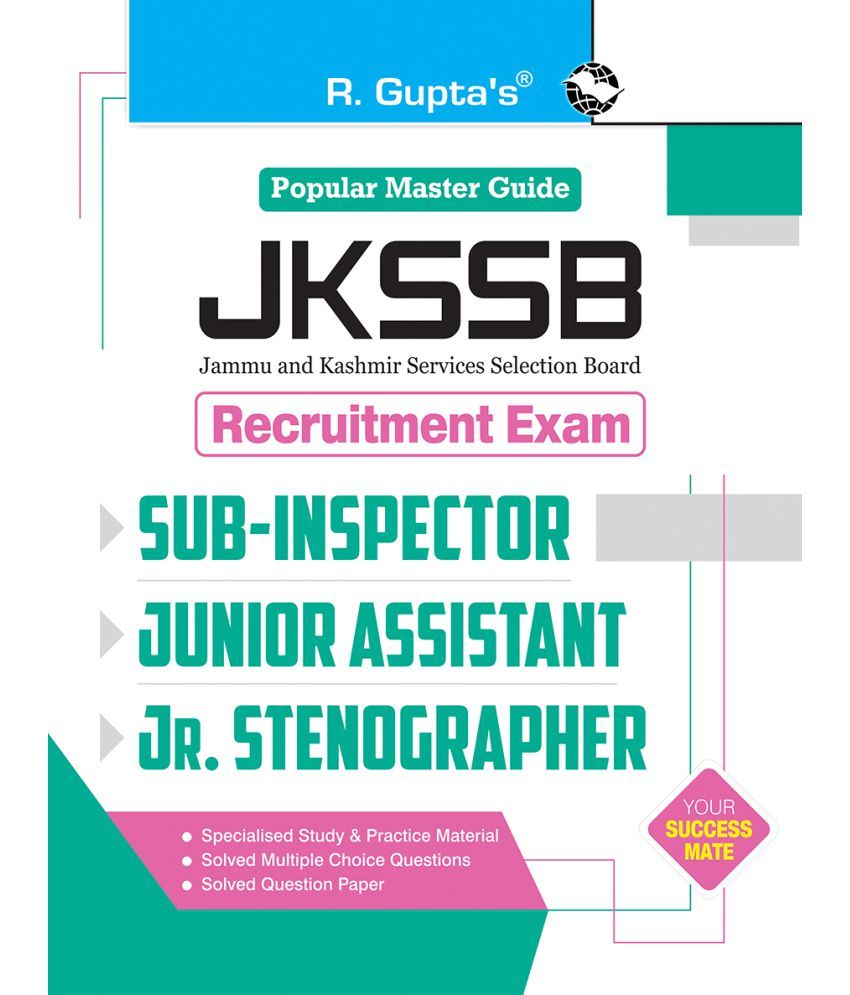     			JKSSB: Sub-Inspector, Junior Assistant & Junior Stenographer Recruitment Exam Guide