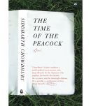 THE TIME OF THE PEACOCK: A Short Novel